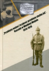 „Przeklęta wojna i trzykroć przeklęta służba jej”. Kaszubi w Wielkiej Wojnie 1914-1918