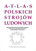 (Re)konstruowane stroje ludowe jako znak manifestowania tożsamości lokalnej