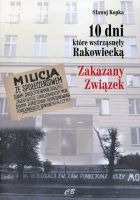 10 dni, które wstrząsnęły Rakowiecką