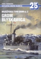 25 Niszczyciele typu Grom cz. 2. Grom, Błyskawica