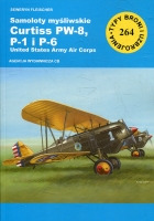 264 Samoloty myśliwskie Curtiss PW-8, P-1 I P-6