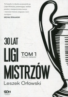 30 lat Ligi Mistrzów