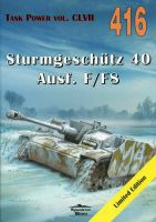 416 Sturmgeschutz 40 Sd KFZ 142/1 Ausf. F/F8 Tank Power vol. CLVII