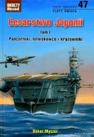 47 Cesarstwo Japonii tom I Pancerniki, lotniskowce i krążowniki