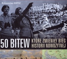 50 bitew, które zmieniły bieg historii nowożytnej