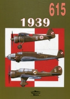 615 1939. Malowanie i oznakowanie samolotów lotnictwa polskiego.