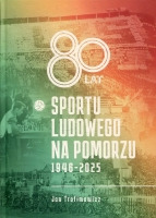 80 lat sportu ludowego na Pomorzu 1946–2025
