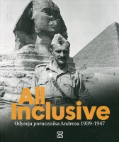 All Inclusive. Odyseja porucznika Andresa 1939-1947
