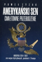 Amerykański sen. Gwałtowne przebudzenie