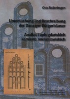 Analiza i opis gdańskich kamienic mieszczańskich ze szczególnym uwzględnieniem budowli z czasów od gotyku do późnego renesansu