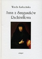 Anna z Sanguszków Radziwiłłowa