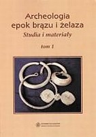 Archeologia epok brązu i żelaza