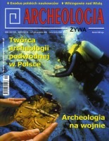 Archeologia Żywa nr 1(40) 2008