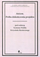 Ateizm. Próba dokończenia projektu