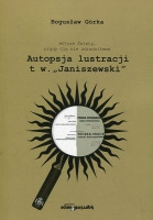 Autopsja lustracji t.w. „Janiszewski”