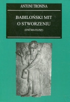 Babiloński mit o stworzeniu