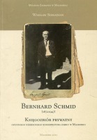 Bernhard Schmid (1872-1947) : księgozbiór prywatny ostatniego niemieckiego konserwatora zabytków w Malborku 