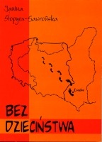 Bez dzieciństwa