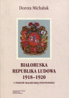 Białoruska Republika Ludowa 1918-1920.