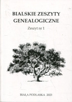 Bialskie Zeszyty Genealogiczne - Zeszyt nr 1