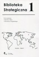 Biblioteka Strategiczna, t. 1