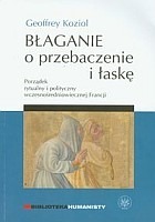 Błaganie o przebaczenie i łaskę