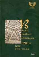 Blozjusz Emiliusz Drakoncjusz, Dzieła, t. I