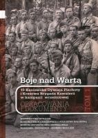 Boje nad Wartą  - 10 Kaniowska Dywizja Piechoty i Kresowa Brygada Kawalerii w kampanii wrześniowej