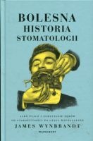 Bolesna historia stomatologii