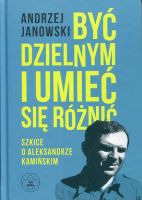 Być dzielnym i umieć się różnić