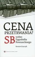 Cena przetrwania? SB wobec Tygodnika Powszechnego