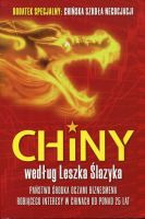 Chiny według Leszka Ślazyka