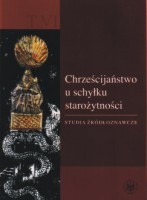 Chrześcijaństwo u schyłku starożytności, t. VI