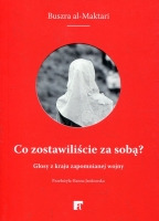Co zostawiliście za sobą?