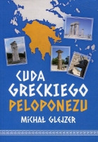 Cuda greckiego Peloponezu