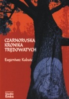 Czarnoruska kronika trędowatych