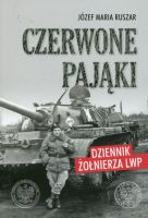 Czerwone pająki. Dziennik żołnierza LWP