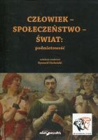 Człowiek Społeczeństwo Świat podmiotowość