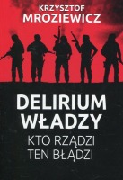 Delirium władzy