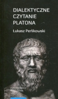 Dialektycze czytanie Platona