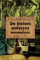 Do historii medycyny wprowadzenie