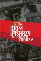 Dom pisarzy w czasach zarazy