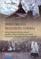 Drogi i miejsca religijności ludowej 