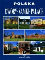 Dwory, zamiki, pałace