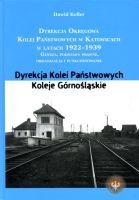 Dyrekcja Okręgowa Kolei Państwowych w Katowicach w latach 1922-1939