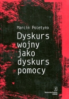 Dyskurs wojny jako dyskurs pomocy