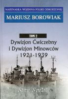 Dywizjon Ćwiczebny i Dywizjon Minowców 1921-1939