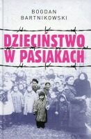 Dzieciństwo w pasiakach