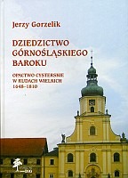 Dziedzictwo górnośląskiego baroku