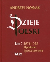 Dzieje Polski tom 7: 1673-1763